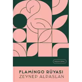 Flamingo Rüyası