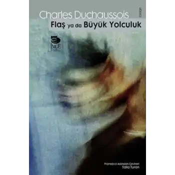 Flaş ya da Büyük Yolculuk