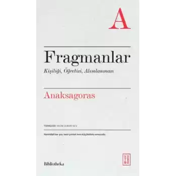 Fragmanlar Kişiliği, Öğretisi, Alımlanması