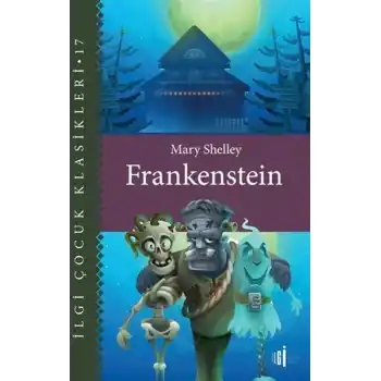 Frankenstein - Çocuk Klasikleri