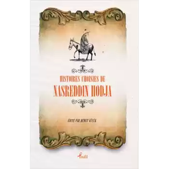 Fransızca Seçme Hikayeler Nasreddin Hoca