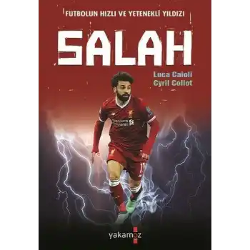Futbolun Hızlı ve Yetenekli Yıldızı Salah
