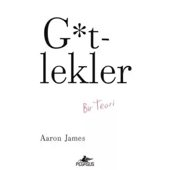 G*tlekler: Bir Teori