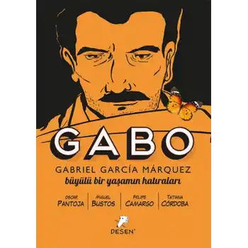 Gabo - Büyülü Bir Yaşamın Hatıraları