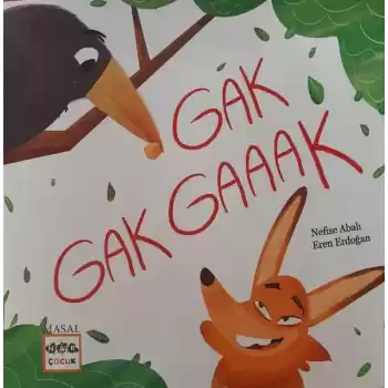 Gak Gak Gaaak