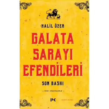 Galata Sarayı Efendileri