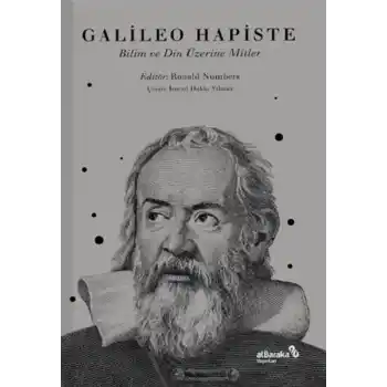 Galileo Hapiste - Bilim ve Din Üzerine Mitler