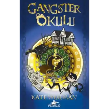 Gangster Okulu 1. Kitap