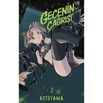 Gecenin Çağrısı 2