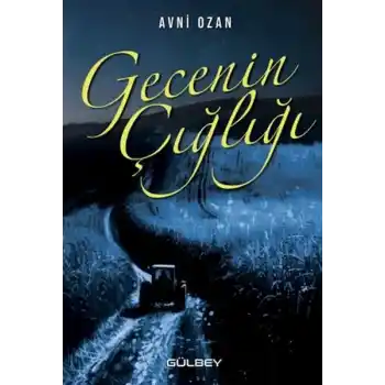Gecenin Çığlığı