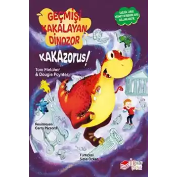 Geçmişi Kakalayan Dınozor Kakazorus