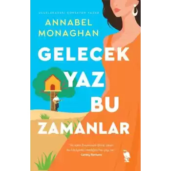 Gelecek Yaz Bu Zamanlar