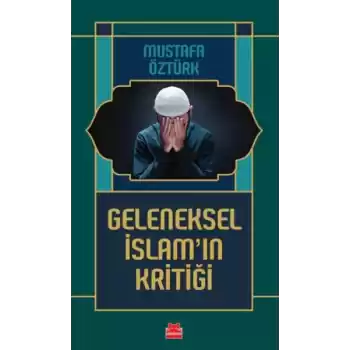 Geleneksel İslam’ın Kritiği