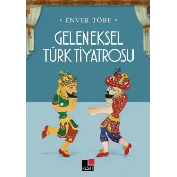 Geleneksel Türk Tiyatrosu