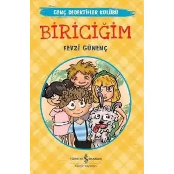 Genç Dedektifler Kulübü - Biriciğim