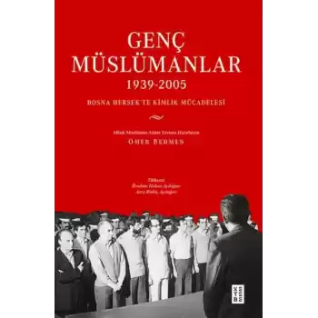 Genç Müslümanlar (1939-2005)