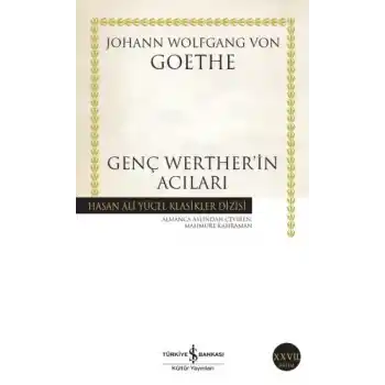 Genç Wertherin Acıları - Hasan Ali Yücel Klasikleri