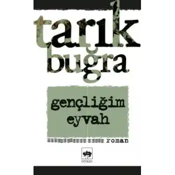 Gençliğim Eyvah