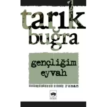 Gençliğim Eyvah