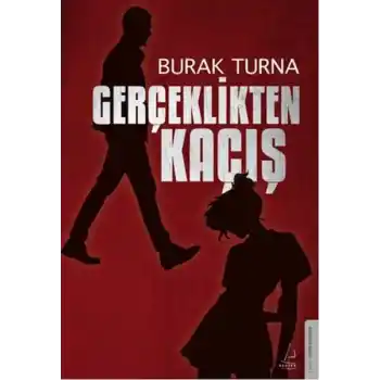 Gerçeklikten Kaçış