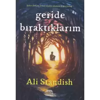 Geride Bıraktıklarım