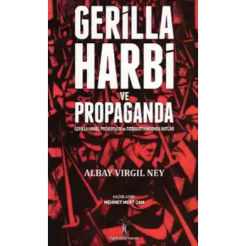 Gerilla Harbi ve Propaganda