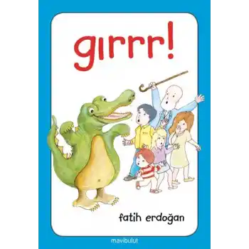 Gırr!..