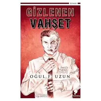 Gizlenen Vahşet