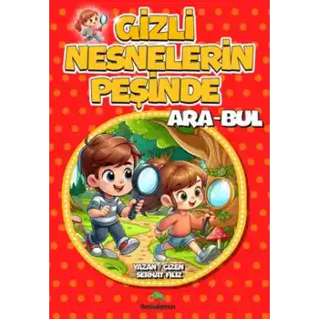 Gizli Nesnelerin Peşinde Ara-Bul