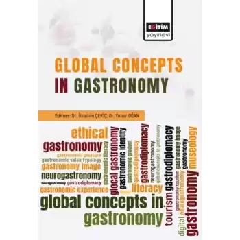 Global Concepts In Gastronomy