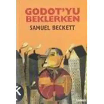 Godotyu Beklerken