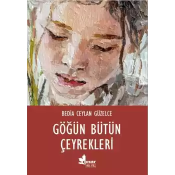 Göğün Bütün Çeyrekleri