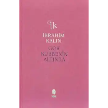 Gök Kubbenin Altında (Bez Ciltli)