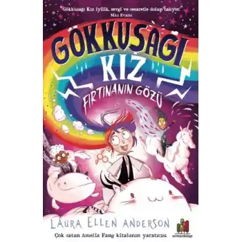 Gökkuşağı Kız: Fırtınanın Gözü
