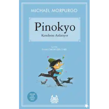 Gökkuşağı Yıldızlı Seri - Pinokyo Kendisini Anlatıyor