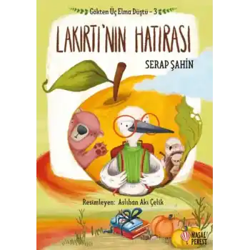 Gökten Üç Elma Düştü 3 - Lakırtının Hatırası