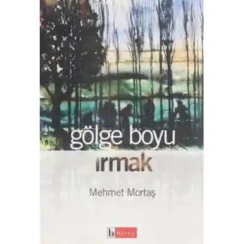 Gölge Boyu Irmak