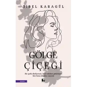 Gölge Çiçeği