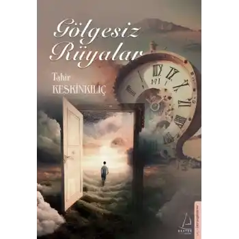 Gölgesiz Rüyalar