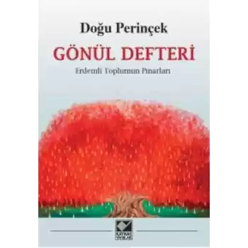 Gönül Defteri Erdemli Toplumun Pınarları