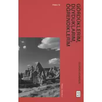 Gördüklerim, Duyduklarım, Öğrendiklerim