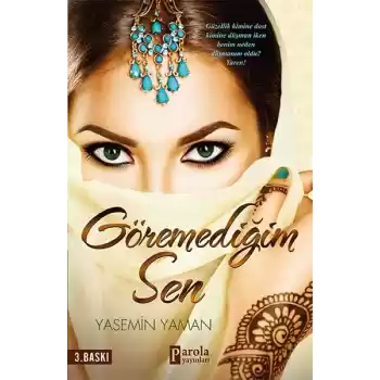 Göremediğim Sen