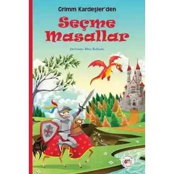 Grimm Kardeşler’den Seçme Masallar