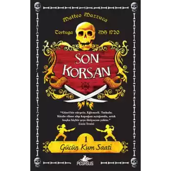 Gücün Kum Saati / Son Korsan 1