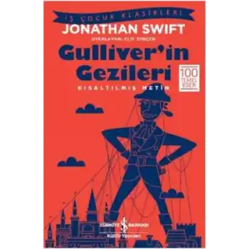 Gulliverin Gezileri (Kısaltılmış Metin)