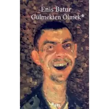Gülmekten Ölmek