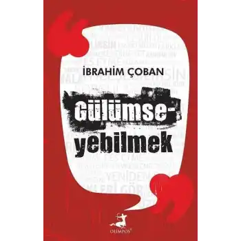 Gülümseyebilmek