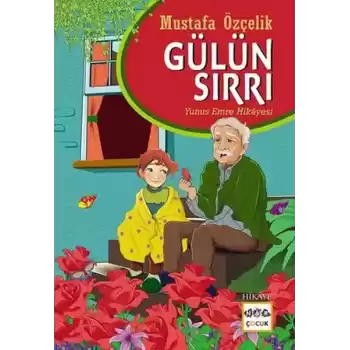 Gülün Sırrı