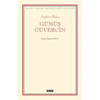 Gümüş Güvercin - Modern Klasikler