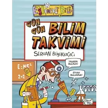 Gün Gün Bilim Takvimi